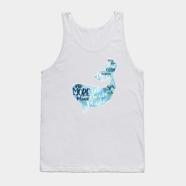 No more plastic, safe planet, plastic free, keep the planet clean Tank Top by PrimeStore